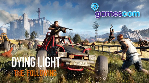 gamescom 2015: Dying Light: The Following