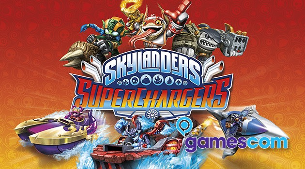 gamescom 2015: Skylanders SuperChargers