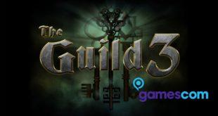 gamescom 2016: Die Gilde 3