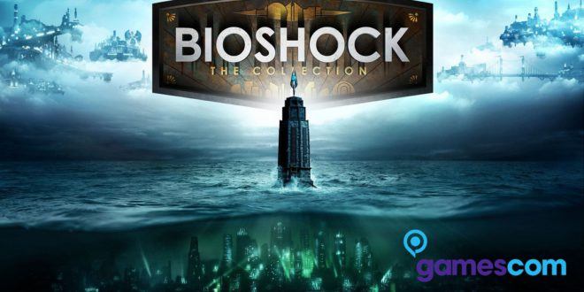 gamescom 2016: BioShock - The Collection