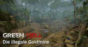 Green Hell - Illegale Goldmine
