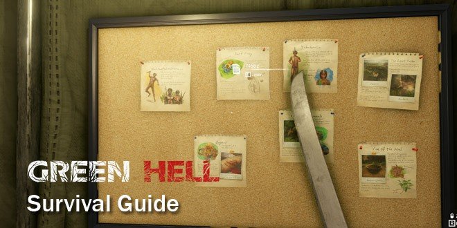 Green Hell - Survival Guide