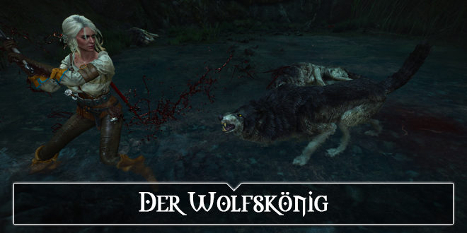 The Witcher 3: Der Wolfskönig