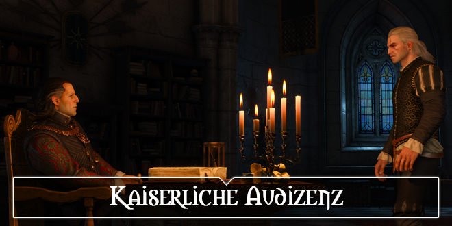 The Witcher 3: Kaiserliche Audizenz